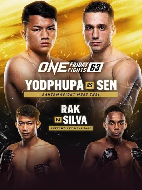 ONE Friday Fights 63: Yodphupa vs. Senのポスター