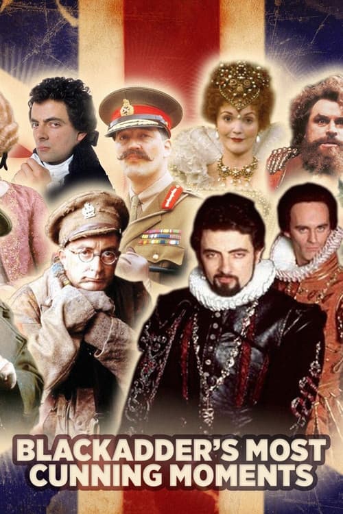 Blackadder's Most Cunning Momentsのポスター