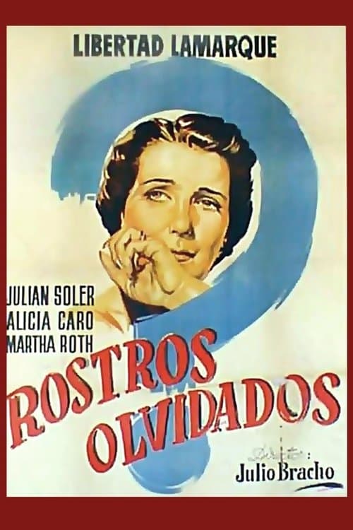 Rostros olvidadosのポスター