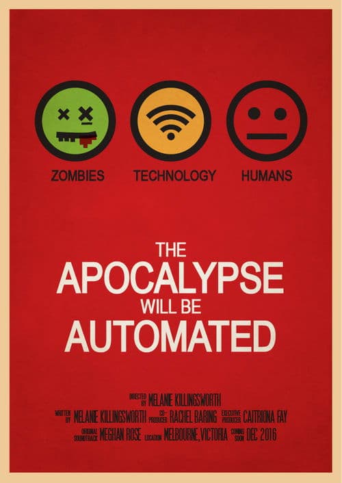 The Apocalypse will be Automatedのポスター