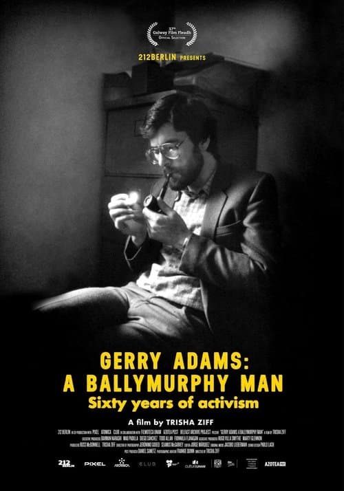 Gerry Adams: un hombre de Ballymurphyのポスター