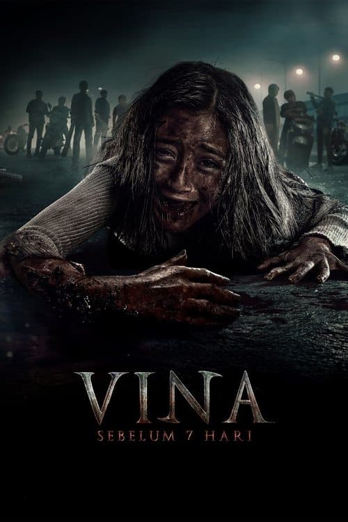 Vina: Sebelum 7 Hariのポスター