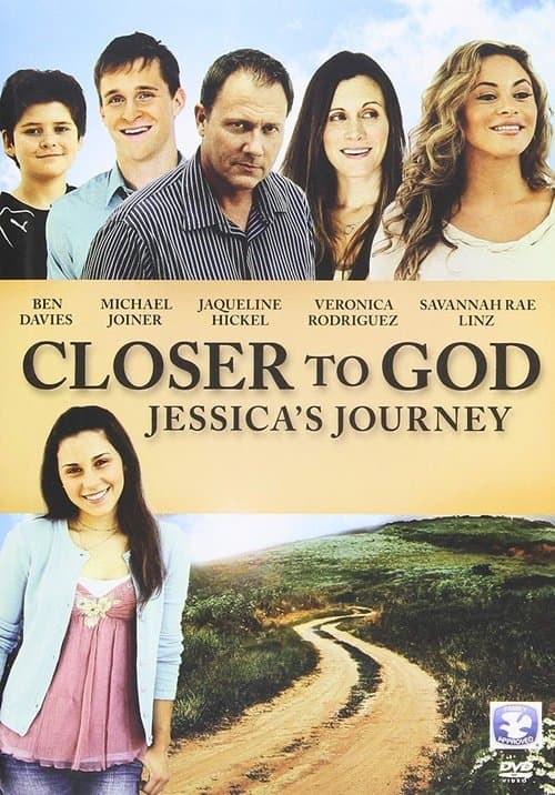 Closer to God: Jessica's Journeyのポスター