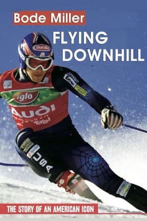 Bode Miller: Flying Downhillのポスター