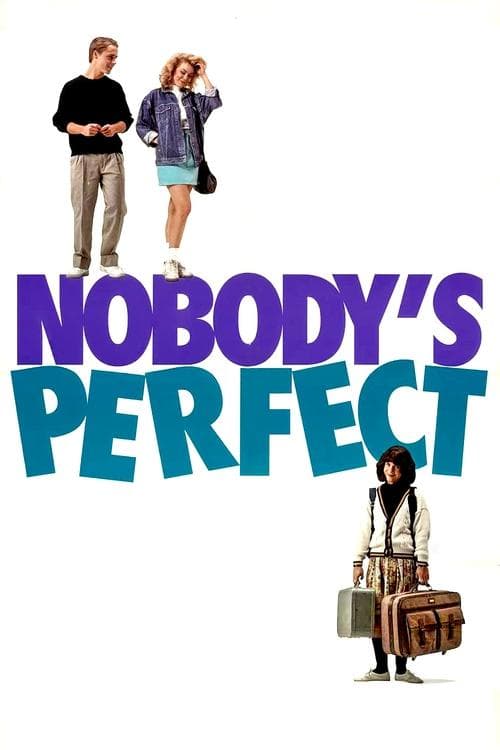 Nobody's Perfectのポスター