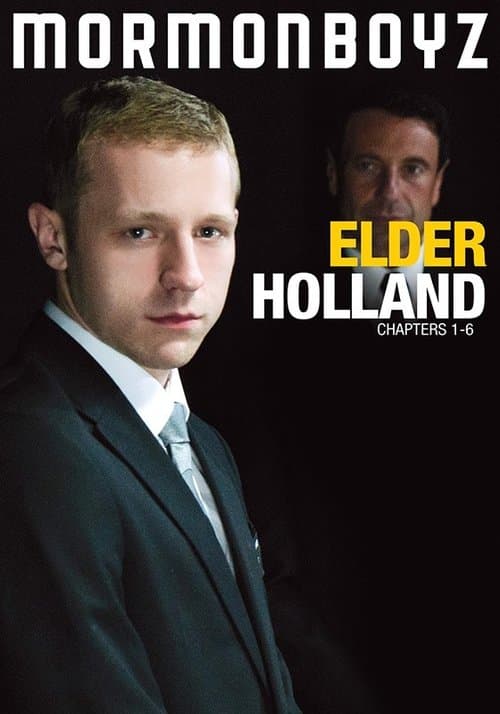 Elder Holland: Chapters 1-6のポスター