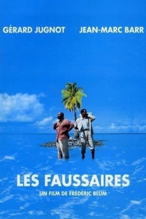 Les Faussairesのポスター