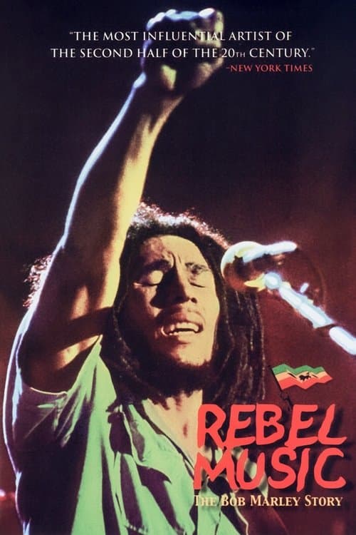 Rebel Music - The Bob Marley Storyのポスター