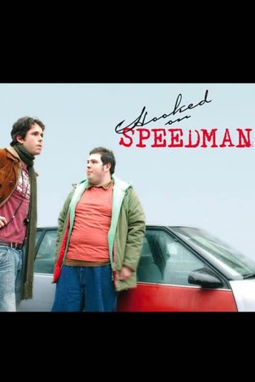 Hooked on Speedmanのポスター