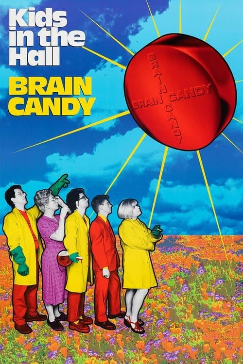 Kids in the Hall: Brain Candyのポスター