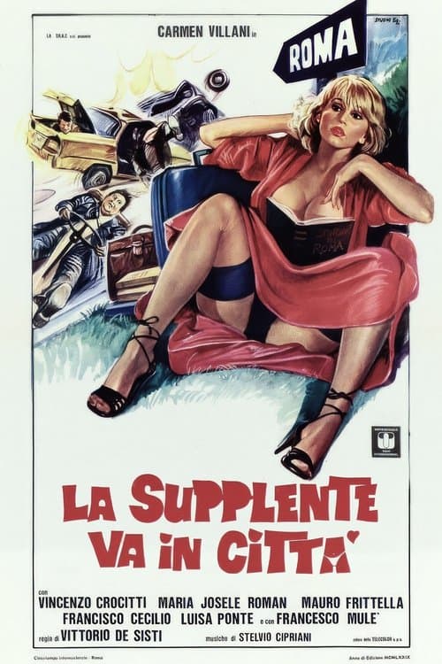 La supplente va in cittàのポスター