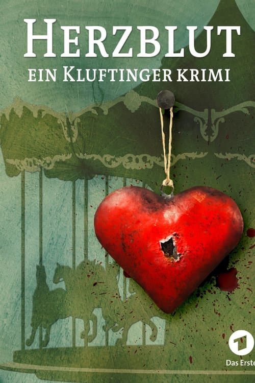 Herzblut. Ein Kluftingerkrimiのポスター