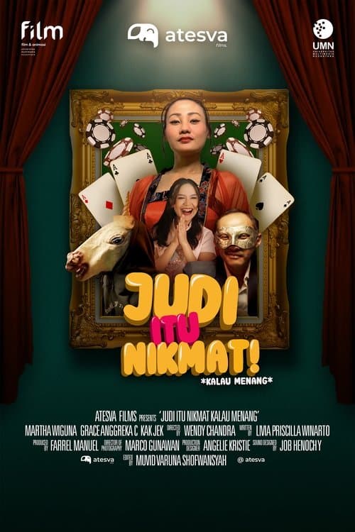 Judi itu Nikmat, Kalau Menangのポスター