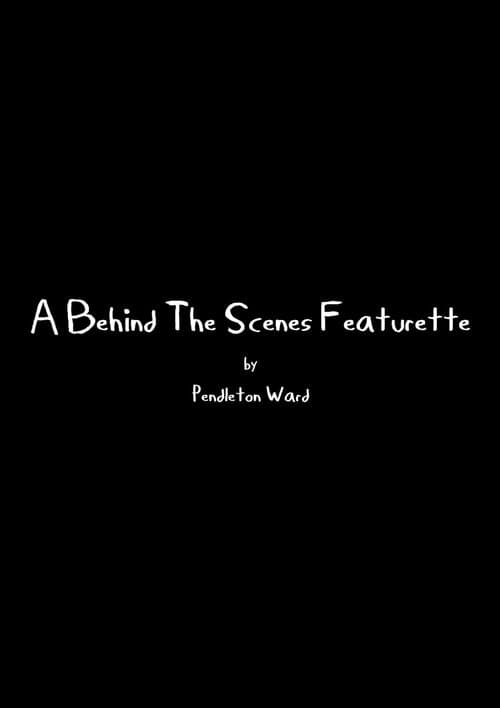 A Behind The Scenes Featuretteのポスター