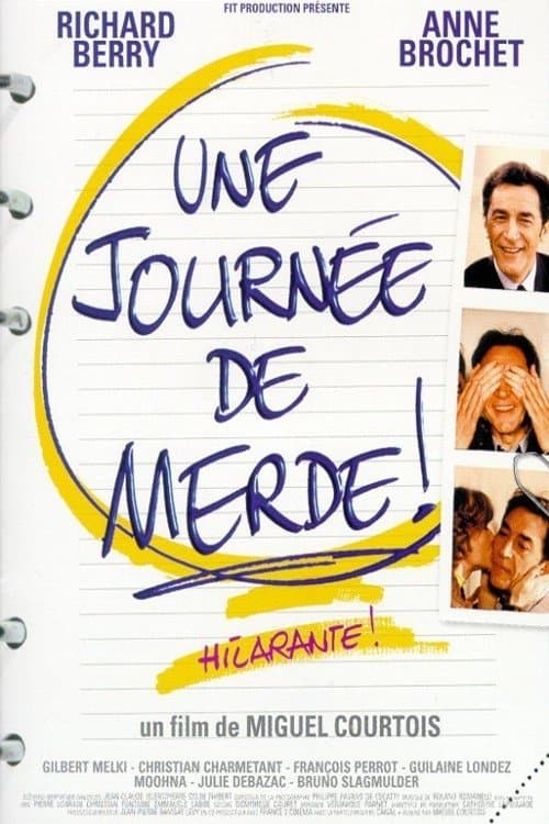 Une journée de merde !のポスター