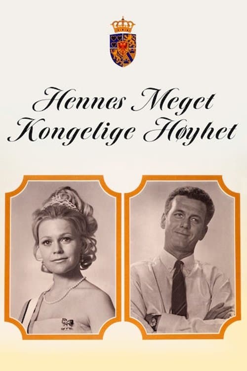 Hennes meget kongelige høyhetのポスター