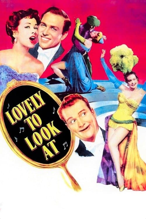 Lovely to Look Atのポスター