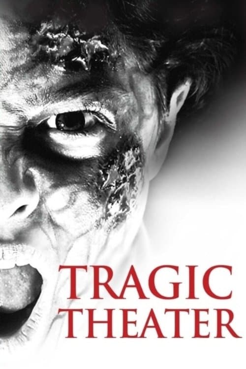 Tragic Theaterのポスター