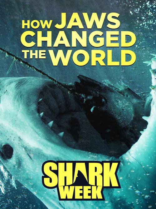 How 'Jaws' Changed the Worldのポスター