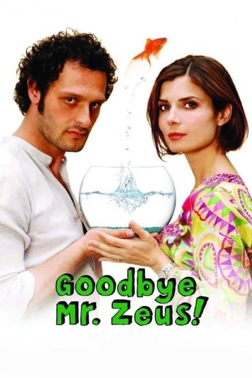 Goodbye Mr. Zeus!のポスター