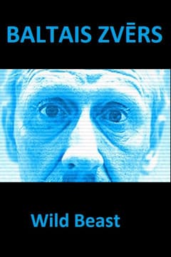 Baltais zvērsのポスター