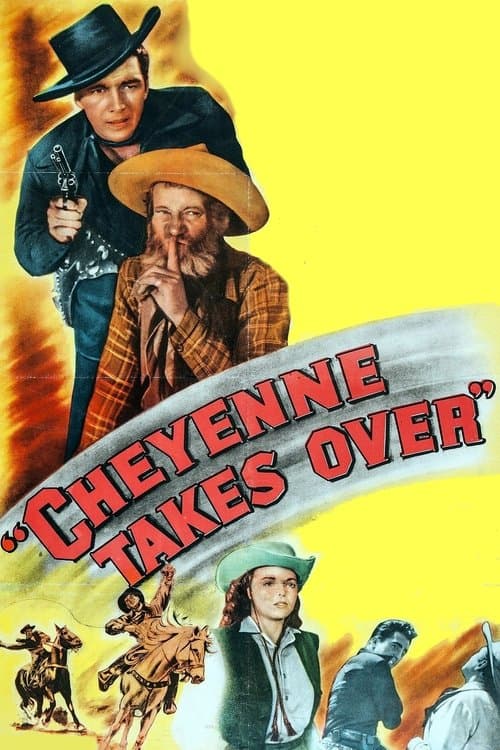 Cheyenne Takes Overのポスター