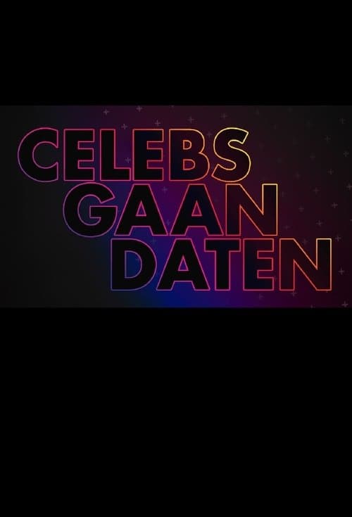 Celebs Gaan Datenのポスター