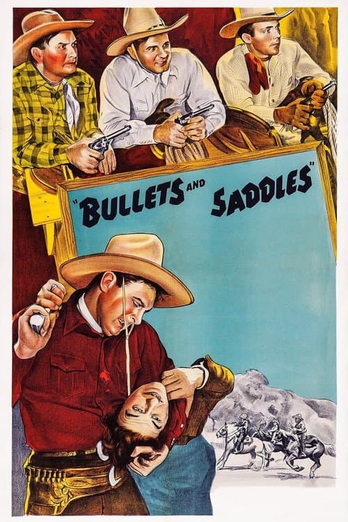 Bullets and Saddlesのポスター