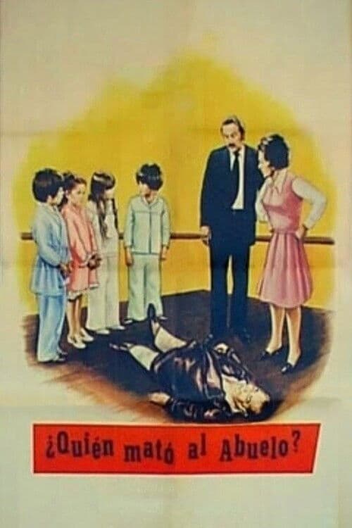 ¿Quién mató al abuelo?のポスター