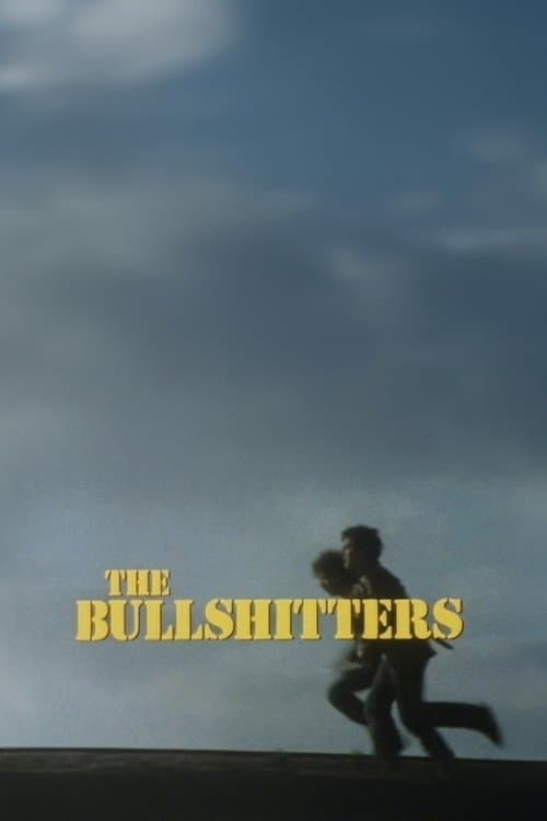 The Bullshitters: Roll Out the Gunbarrelのポスター