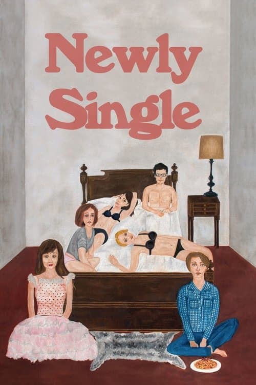 Newly Singleのポスター
