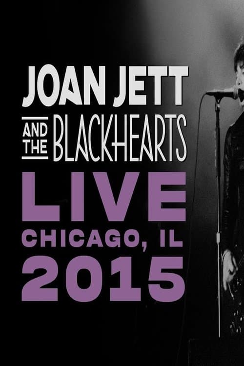 Joan Jett & The Blackhearts LIVE - Chicago, IL 2015のポスター