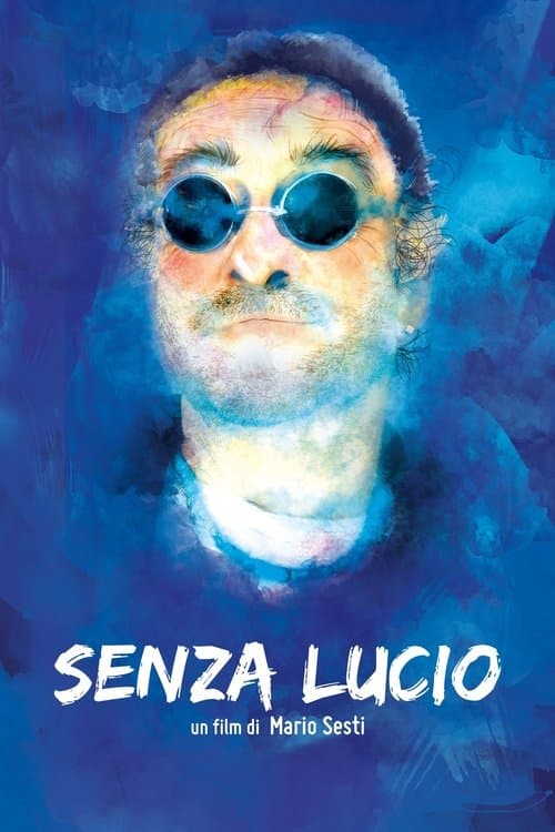 Senza Lucioのポスター