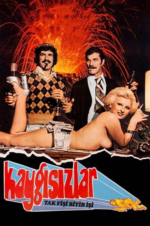 Kaygısızlar: Tak Fişi Bitir İşiのポスター