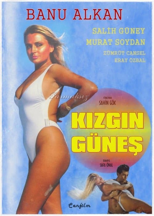 Kızgın Güneşのポスター