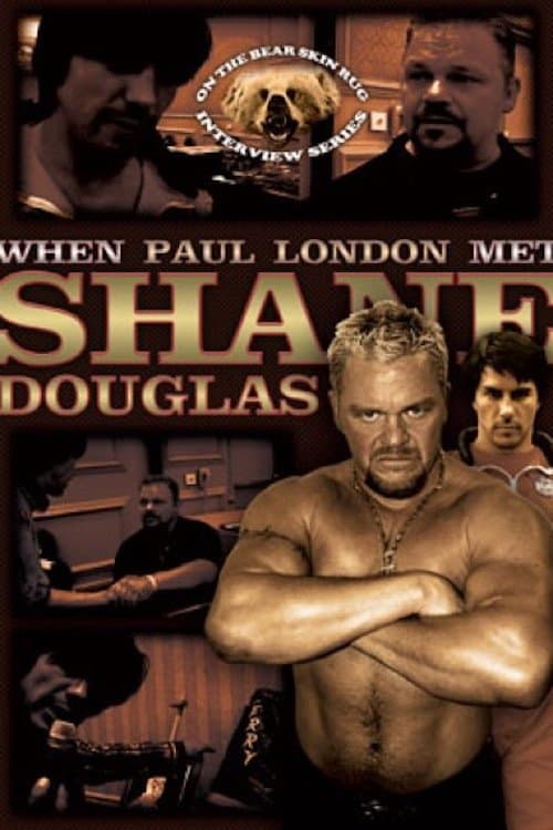 On the Bear Skin Rug: When Paul London Met Shane Douglasのポスター