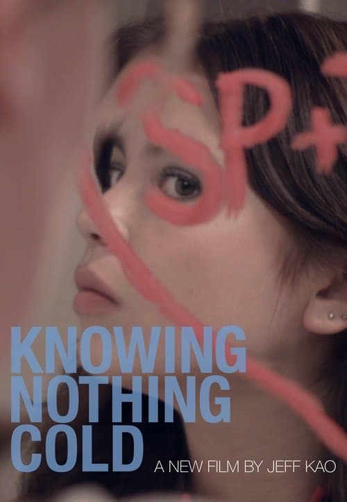 Knowing Nothing Coldのポスター