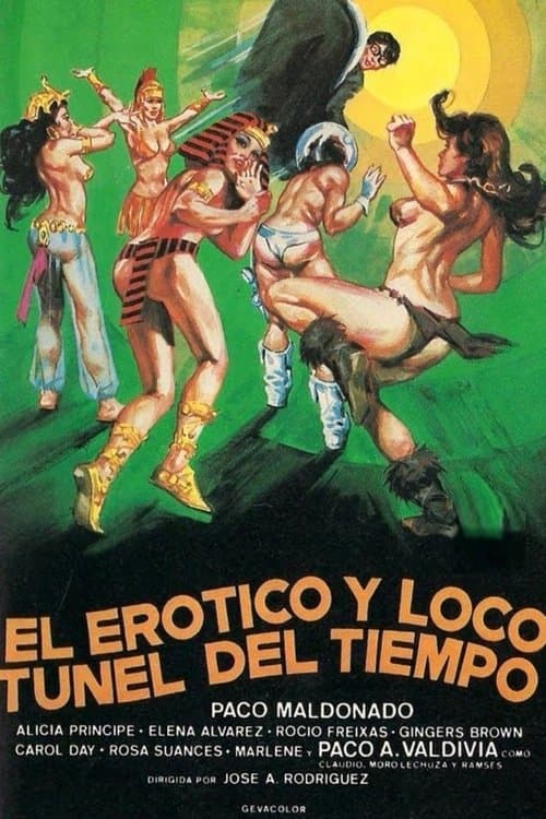 El erótico y loco túnel del tiempoのポスター
