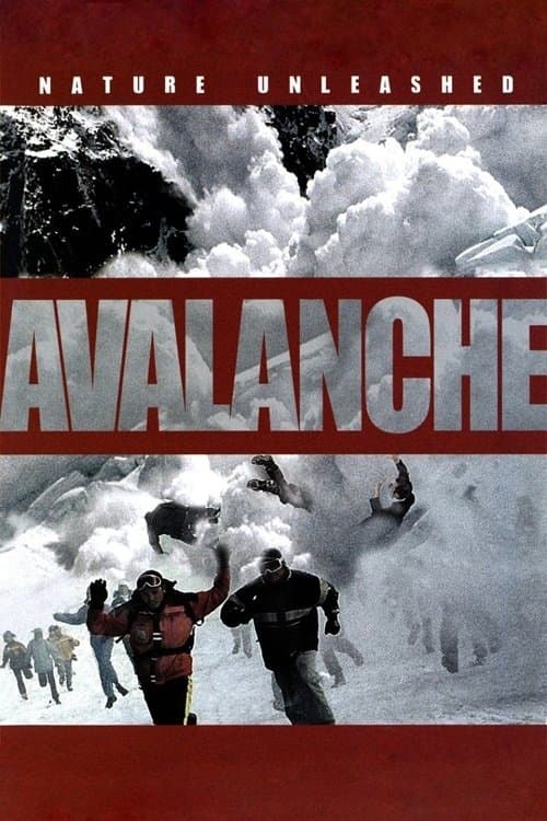 Nature Unleashed:  Avalancheのポスター