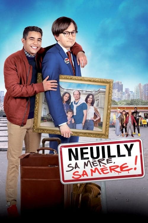 Neuilly sa mère, sa mère !のポスター