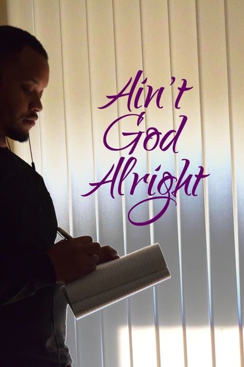 Ain't God Alrightのポスター