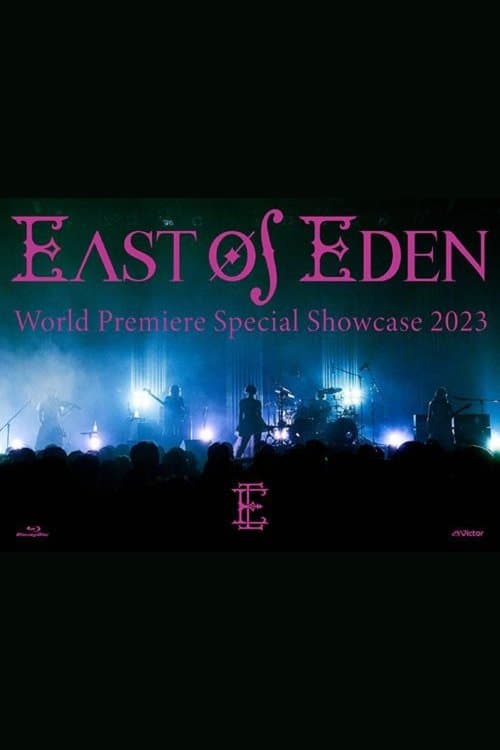 East of Eden - World Premiere Special Showcaseのポスター