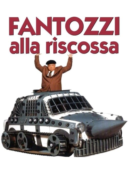Fantozzi alla riscossaのポスター