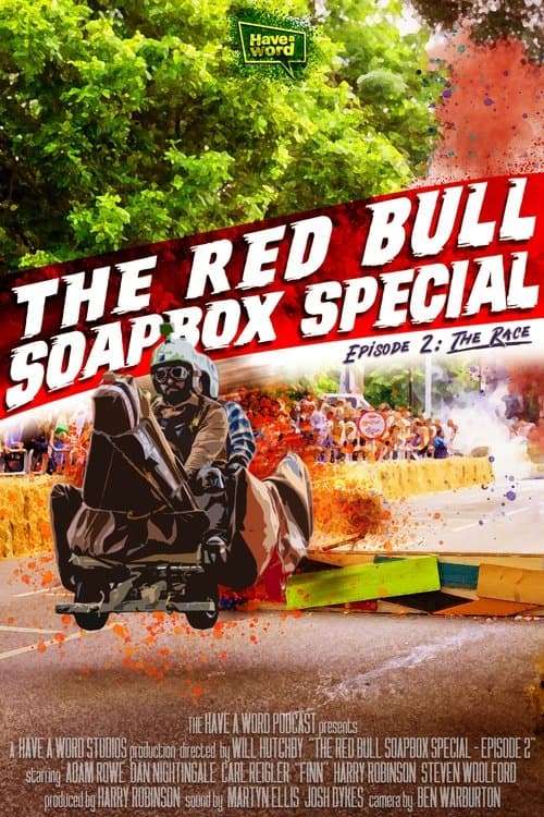 Have A Word: The Red Bull Soapbox Special - Episode 2のポスター