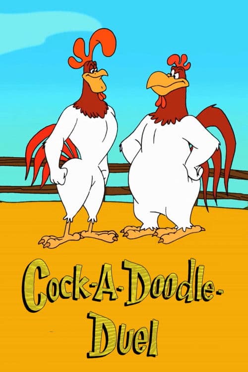 Cock-a-Doodle-Duelのポスター