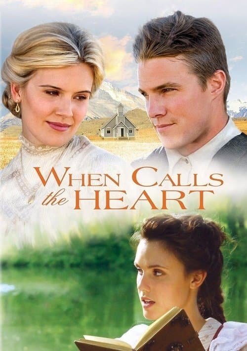 When Calls the Heartのポスター