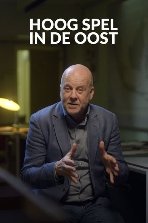 Hoog Spel in de Oostのポスター