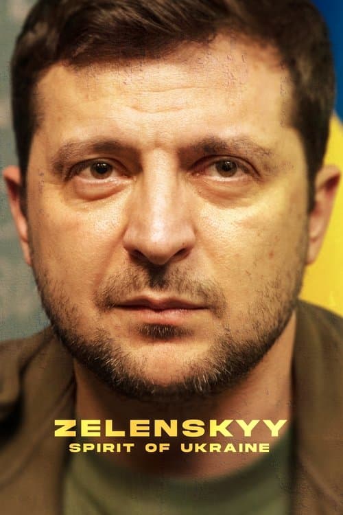 Zelenskyy: Spirit of Ukraineのポスター