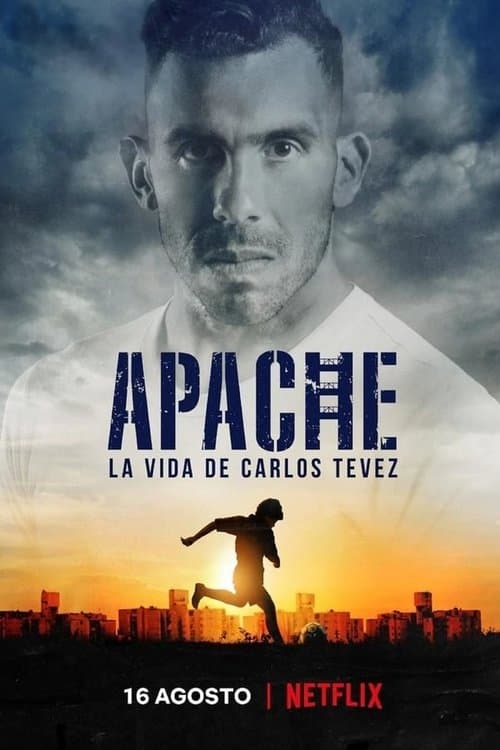 Apache: La vida de Carlos Tevezのポスター