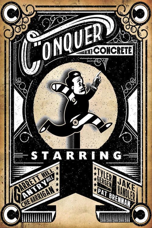 Conquer the Concreteのポスター